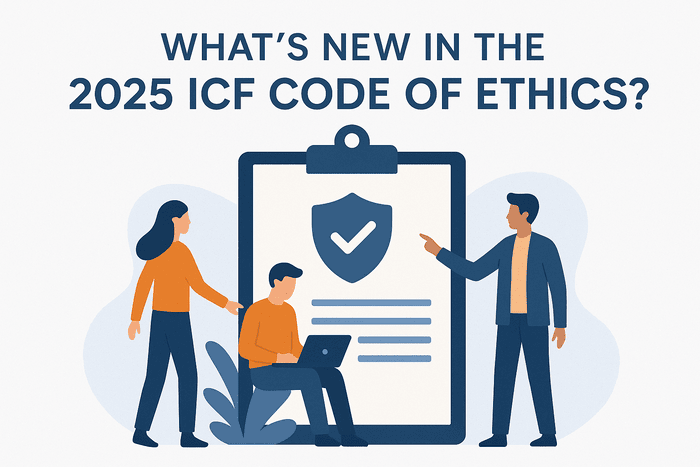 What’s New in the 2025 ICF Code of Ethics?