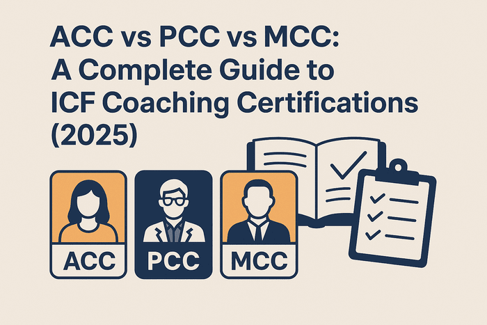 ACC vs PCC vs MCC: A Complete Guide to ICF Coaching Certifications (2025)