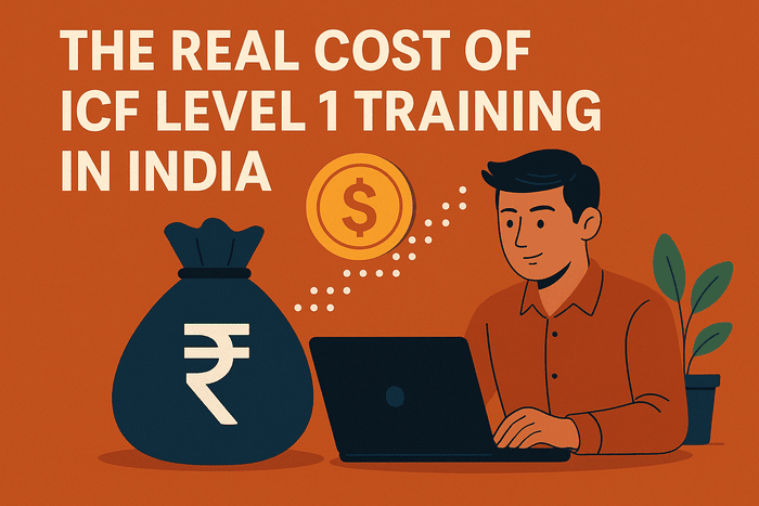 The Real Cost of ICF Level 1 Training in India